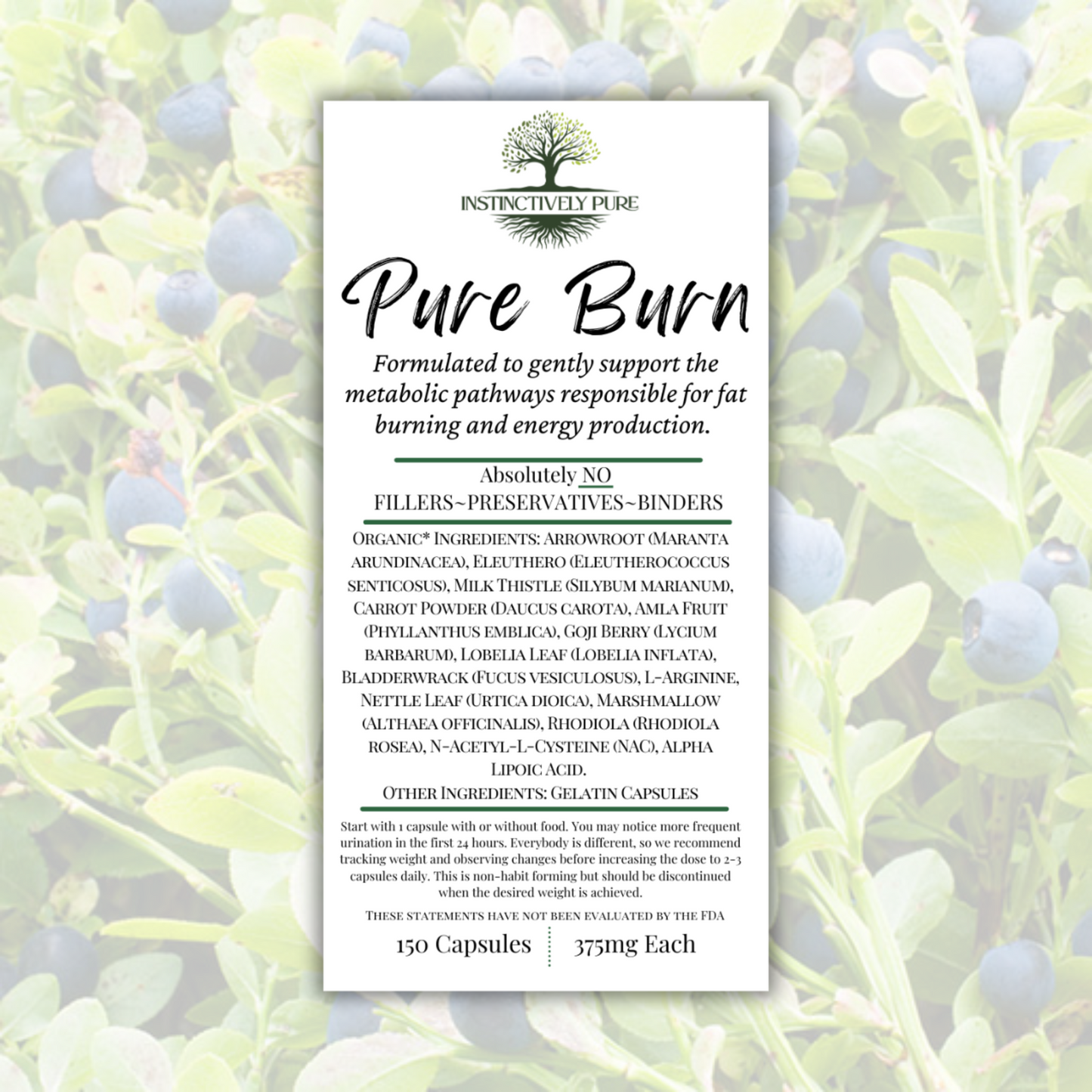 Pure Burn Herbal Supplement 150 capsules